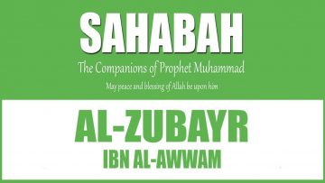 Al-Zubayr ibn al-‘Awamm The Prophet’s Hawari | Mufti Abdur-Rahman ibn Yusuf