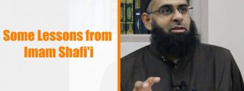 Some Lessons from Imam Shafii | Mufti Abdur-Rahman ibn Yusuf