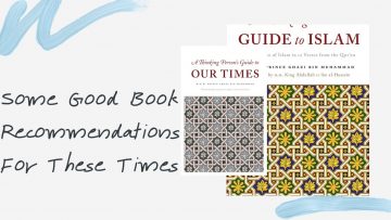 Some Good Book Recommendations For These Times | Dr. Mufti Abdur-Rahman ibn Yusuf
