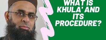 Q&A: What is Khula’ and Its Procedure? | Dr. Mufti Abdur-Rahman ibn Yusuf
