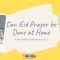 Can Eid Prayer be Done at Home | Dr. Mufti Abdur-Rahman ibn Yusuf