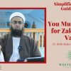 Simplified Zakat Guidance: You Must Intend for Zakat to be Valid | Dr. Mufti Abdur-Rahman ibn Yusuf
