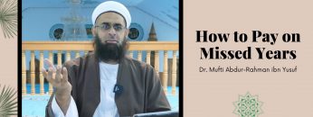 Simplified Zakat Guidance: How to Pay on Missed Years | Dr. Mufti Abdur-Rahman ibn Yusuf