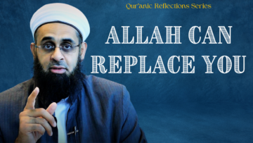 Allah can replace you