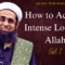 Intense Love for Allah part 1