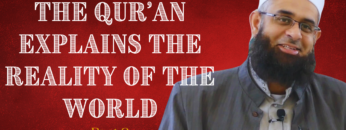 The Qur’an Explains the Reality of the World Part 2