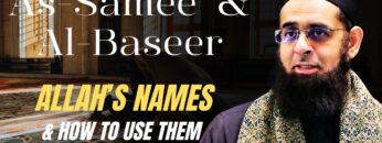 020 AS-SAMEE’ and AL-BASEER