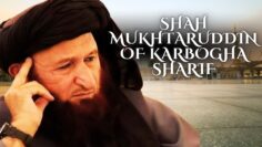 Shah Mukhtaruddin of Karbogha Sharif