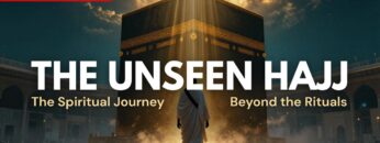 MUST LISTEN The Unseen Hajj Thumbnail