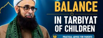 Lecture Thumbnail Balance in Child Tarbiyat